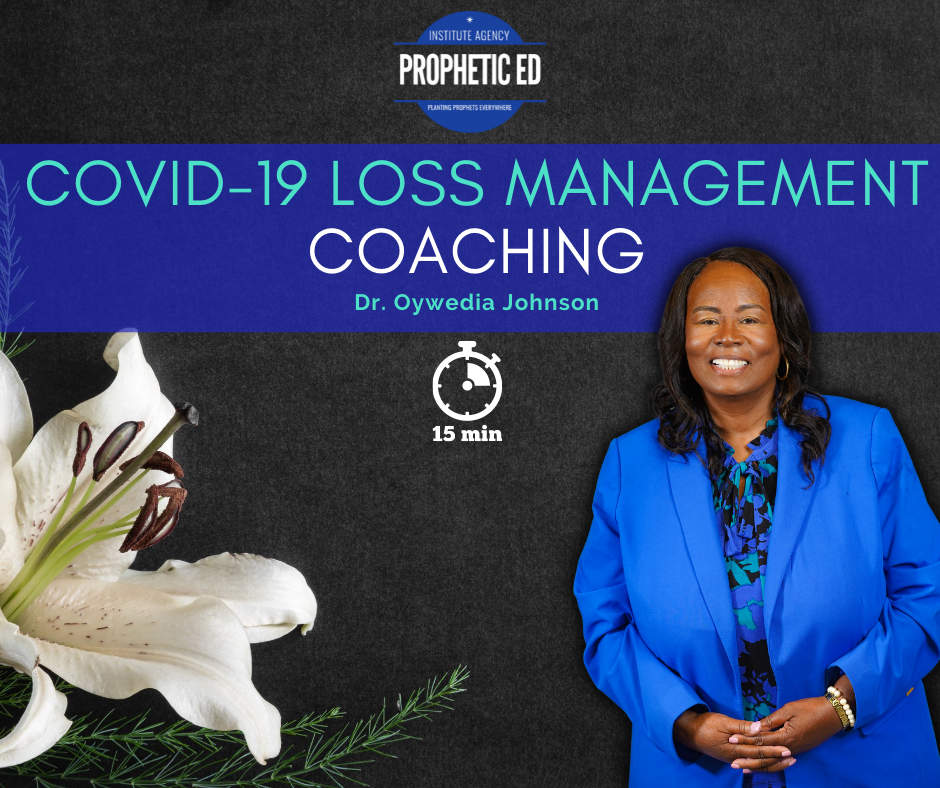 Covid 19 Loss Management Coaching (15 Minutes)