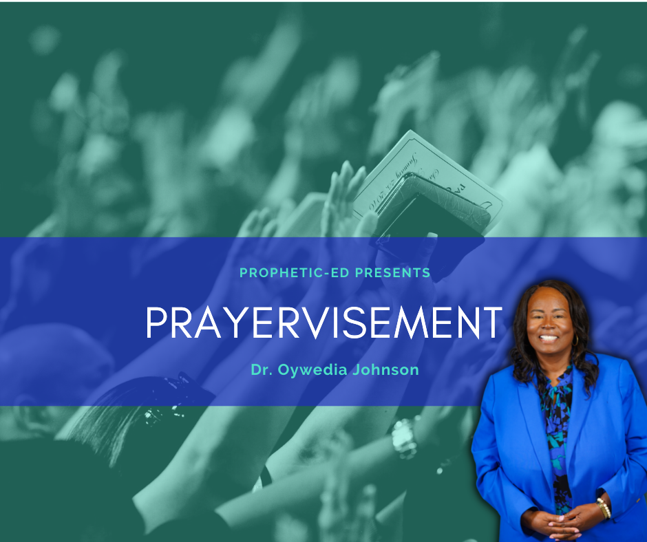 Prayervisement with Dr. Oywedia