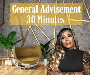 General Advisement (30 Minutes)