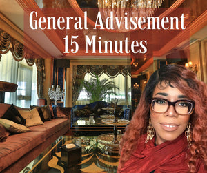 General Advisement (15 Minutes)